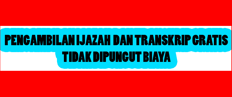 Pemberitahun Pengambilan Ijazah Gratis